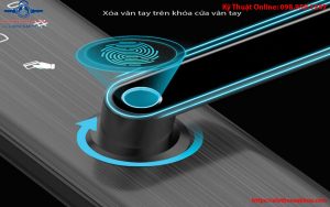 Hướng dẫn cách xóa dấu vân tay đối với khóa cửa thông minh