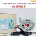 Thay lắp sửa chữa ổ khóa xe Sirius Fi chính hãng và Đặc tính khóa