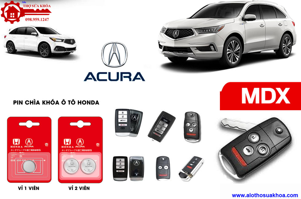Thay Pin chìa khóa ôtô Acura MDX chính hãng nhập khẩu giá rẻ nhất