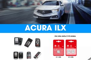 Thay Pin chìa khóa ôtô Acura ILX chính hãng nhập khẩu giá rẻ nhất
