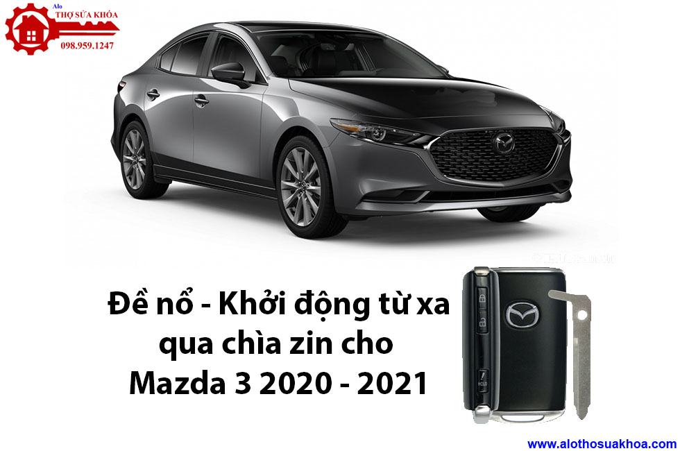 Lắp thay thế chìa khóa SmartKey Cho xe ôtô Mazda 2.3.6 chính hãng