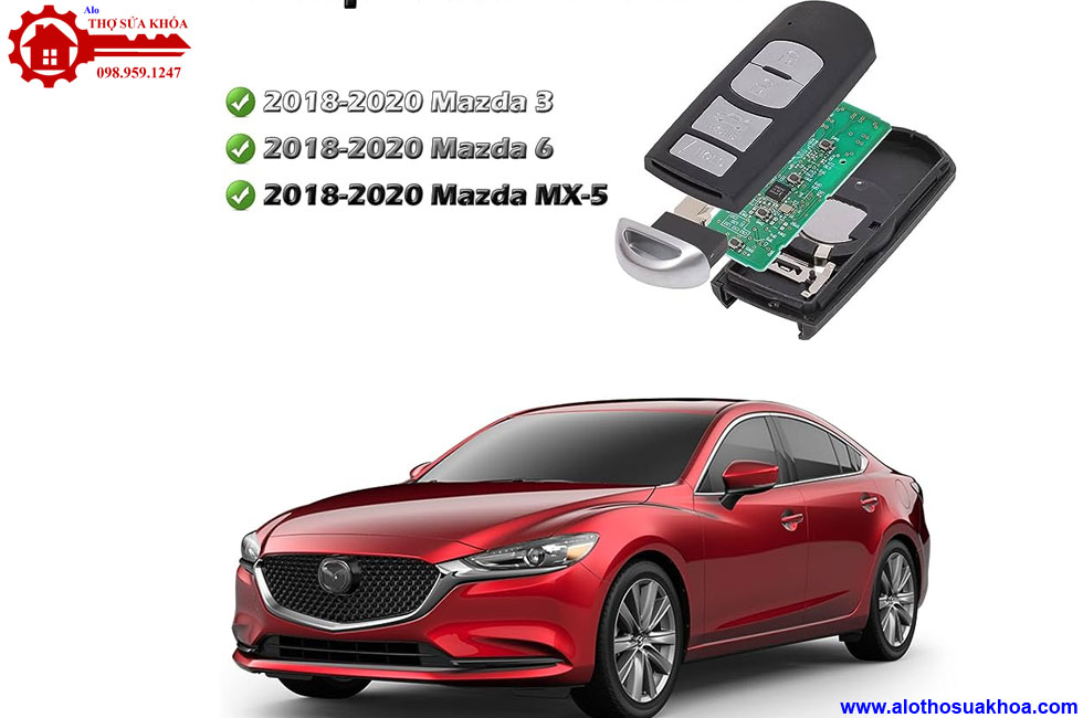 Thay độ vỏ chìa khoá ôtô Mazda 2.3.6…đẳng cấp và sang trọng